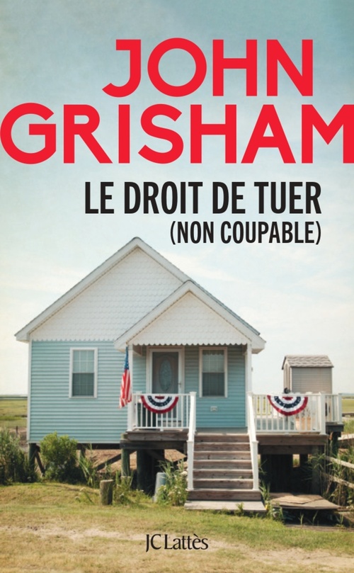 Couverture ebook de Le droit de tuer, de John Grisham