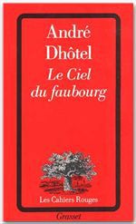 ebook cover of Le ciel du faubourg, by André Dhôtel