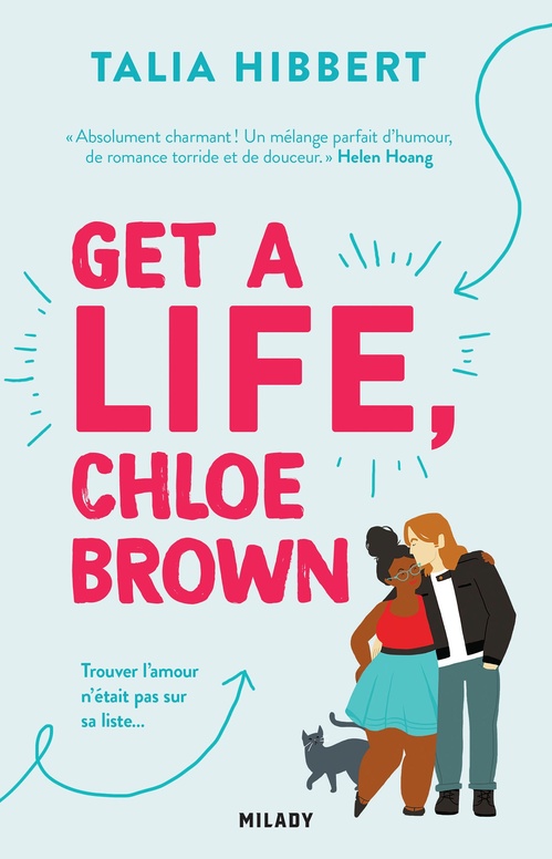 Couverture ebook de The Brown Sisters, T1 : Get a Life, Chloe Brown, de Talia Hibbert