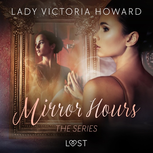 audiobook cover of Mirror Hours: the series - a Time Travel Romance, by Lady Victoria Howard