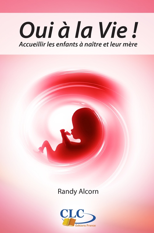 ebook cover of Oui à la vie, by Randy Alcorn