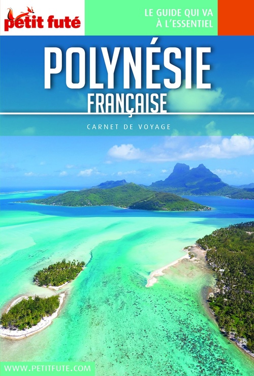 Couverture ebook de POLYNÉSIE FRANÇAISE 2018 Carnet Petit Futé, de Collectif petit futé