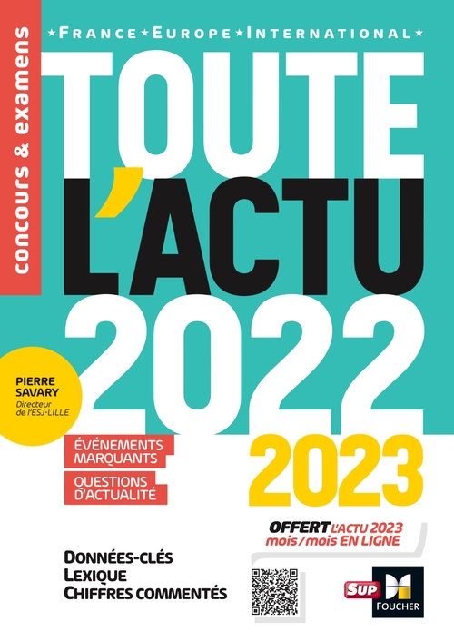 ebook cover of Toute l'actu 2022 - Sujets et chiffres clefs de l'actualité - 2023 mois par mois, by Pierre Savary, Adrien Tallent, Michel Derczansky