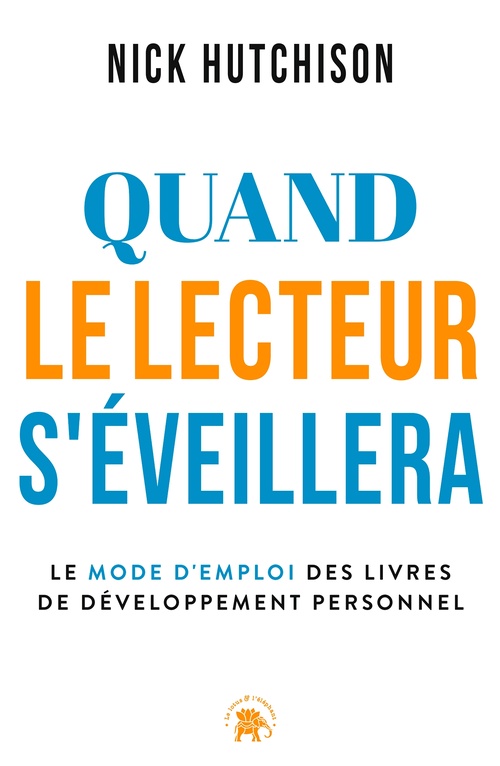 ebook cover of Quand le lecteur s'éveillera, by Nick Hutchison