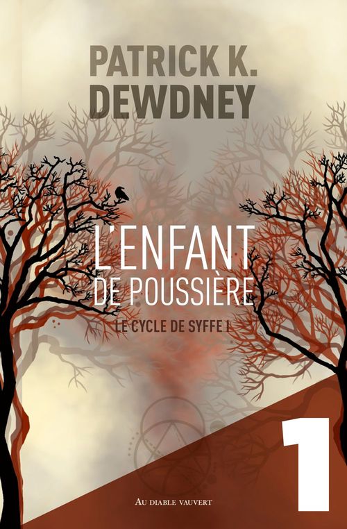 ebook cover of L'Enfant de poussière EP1, by Patrick K. Dewdney
