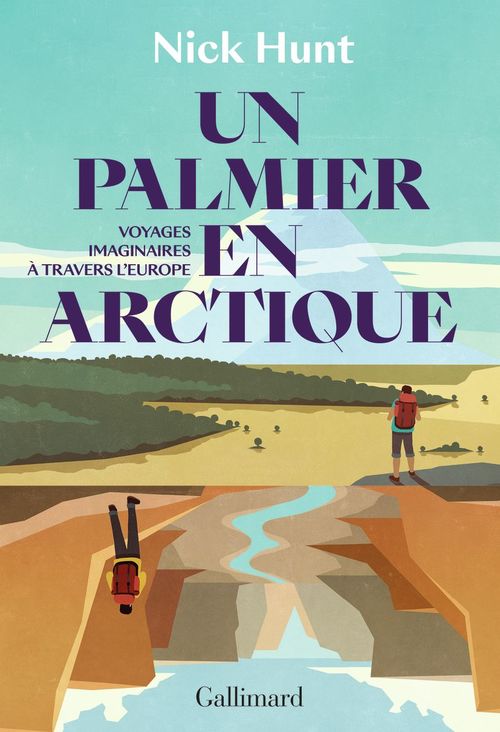 Couverture ebook de Un palmier en Arctique, de Nick Hunt