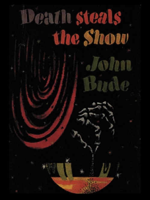 ebook cover of Death Steals the Show, by John Bude