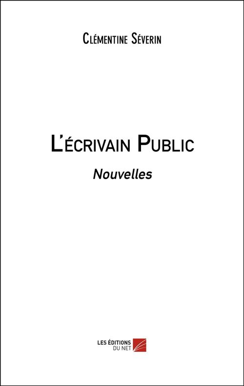 Couverture ebook de L'écrivain Public, de Clémentine Séverin