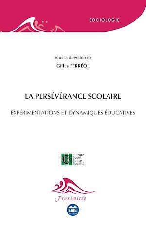 ebook cover of La persévérance scolaire, by Gilles Ferréol