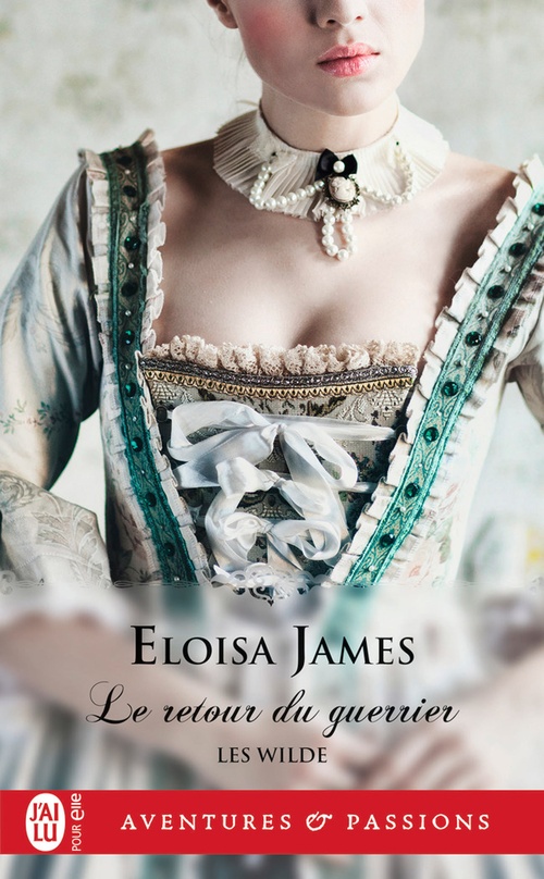 Couverture ebook de Les Wilde (Tome 2) - Le retour du guerrier, de Eloisa James
