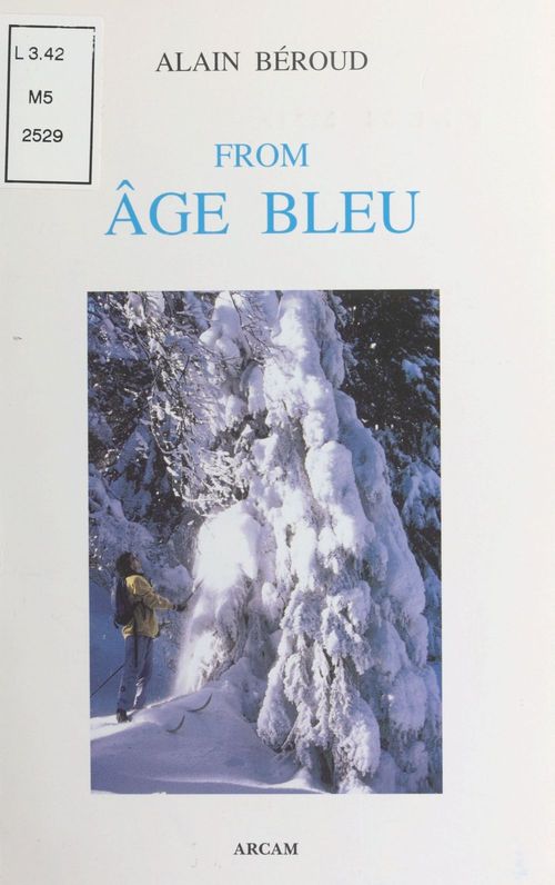 ebook cover of From âge bleu, by Alain Beroud