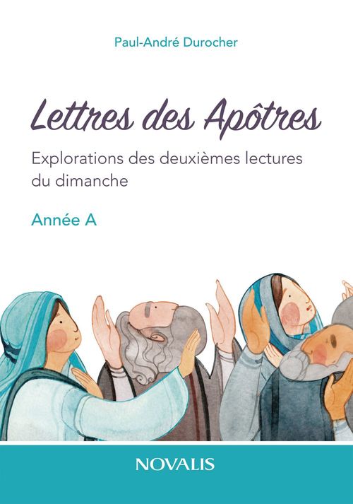 Couverture ebook de Lettres des Apôtres, de Paul-Andre Durocher