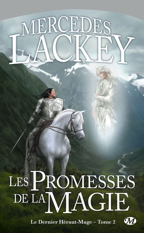 Couverture ebook de Le Dernier Héraut-Mage, T2 : Les Promesses de la magie, de Mercedes Lackey