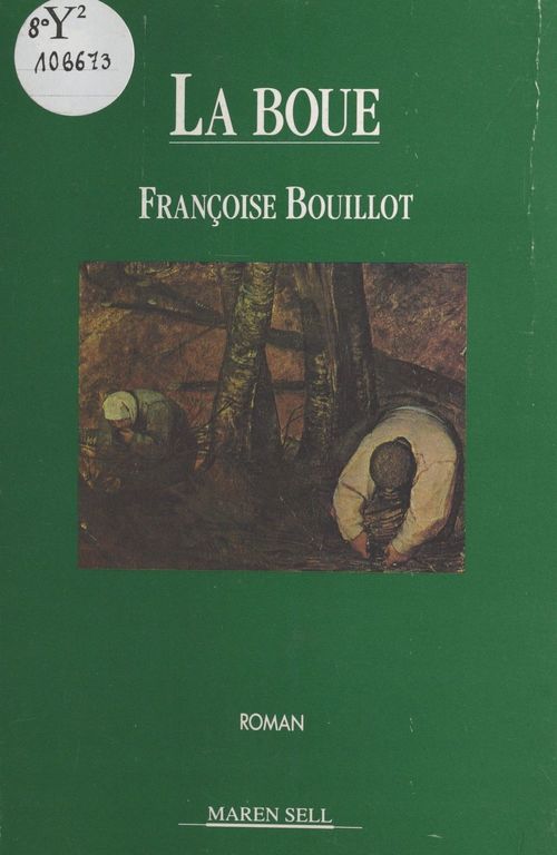 Couverture ebook de La boue, de Françoise Bouillot