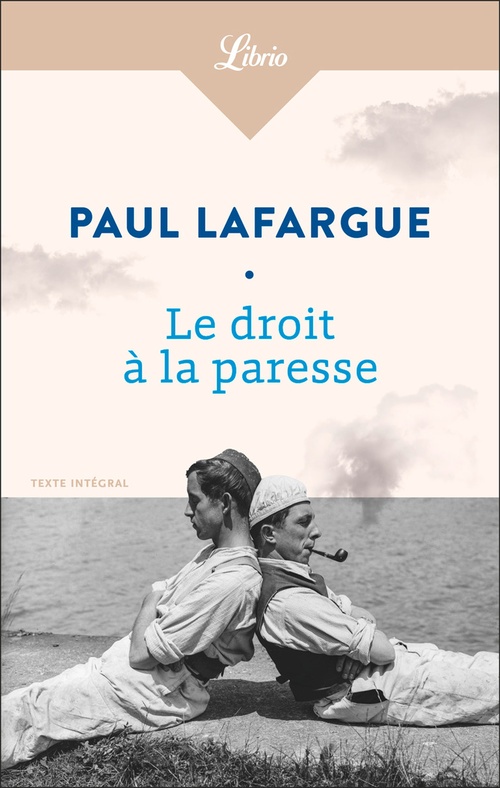 ebook cover of Le droit à la paresse, by Paul Lafargue