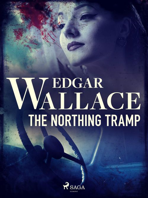 Couverture ebook de The Northing Tramp, de Edgar Wallace
