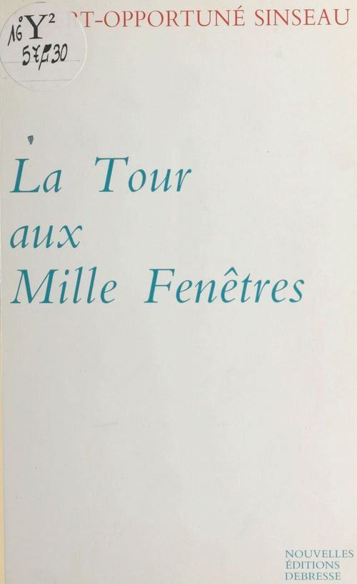 Couverture ebook de La tour aux mille fenêtres, de Albert-Opportune Sinseau