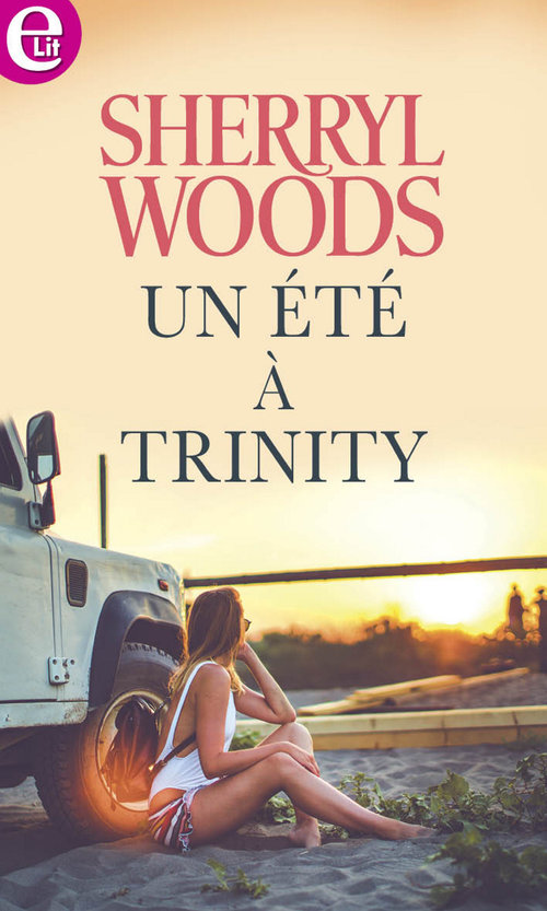 ebook cover of Un été à Trinity, by Sherryl Woods