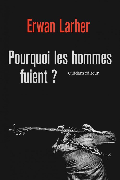 ebook cover of Pourquoi les hommes fuient ?, by Erwan Larher
