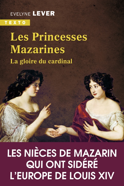 Couverture ebook de Les princesses mazarines, de Evelyne Lever