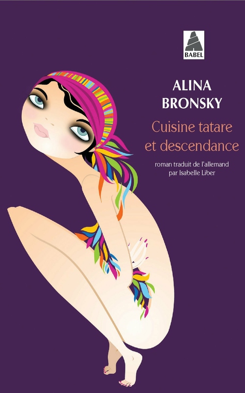 Couverture ebook de Cuisine tatare et descendance, de Alina Bronsky, Isabelle Liber