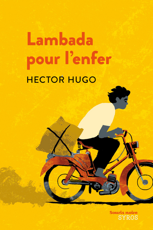 ebook cover of Lambada pour l'enfer, by Hector Hugo
