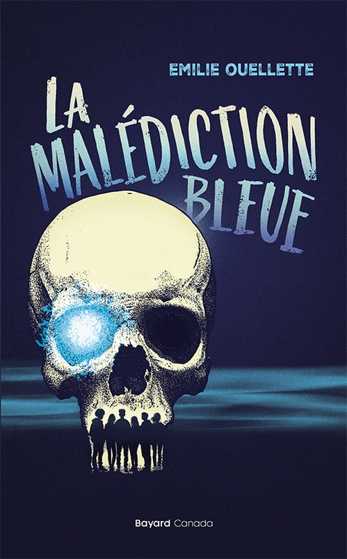 ebook cover of La malédiction bleue, by Émilie Ouellette
