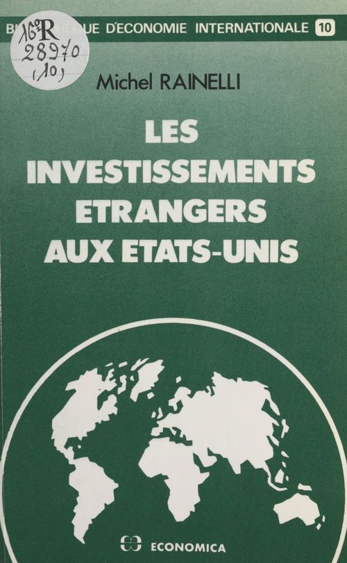 Couverture ebook de Les investissements étrangers aux États-Unis, de Michel Rainelli