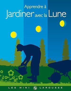 ebook cover of Apprendre à jardiner avec la Lune, by Philippe Asseray
