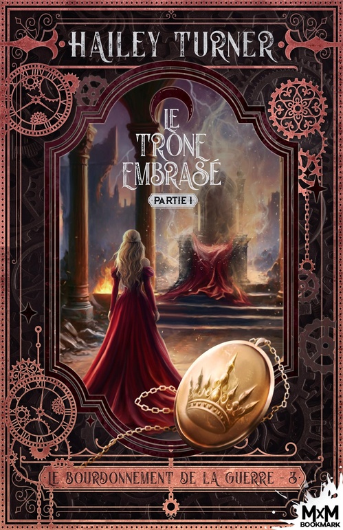 Couverture ebook de Le trône embrasé - Partie 1, de Hailey Turner