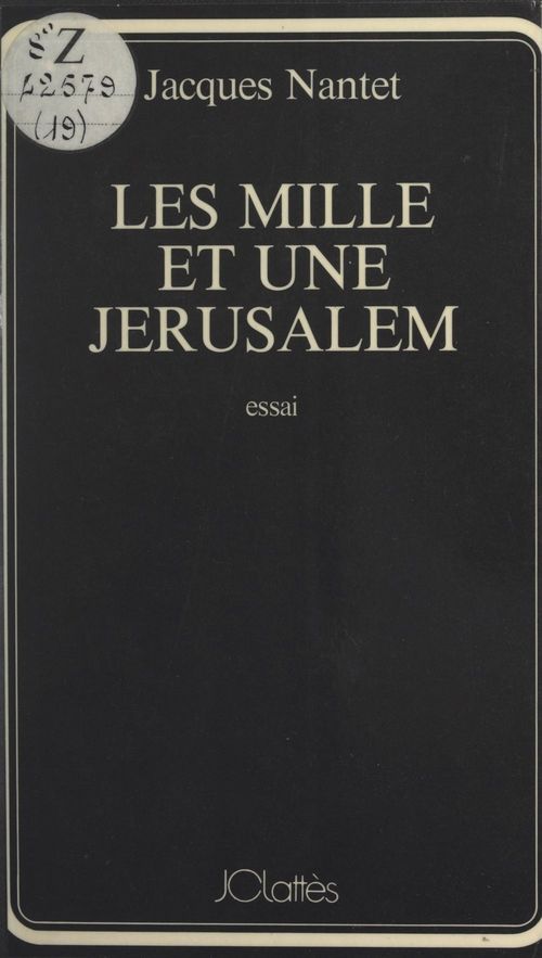 ebook cover of Les mille et une Jérusalem, by Jacques Nantet