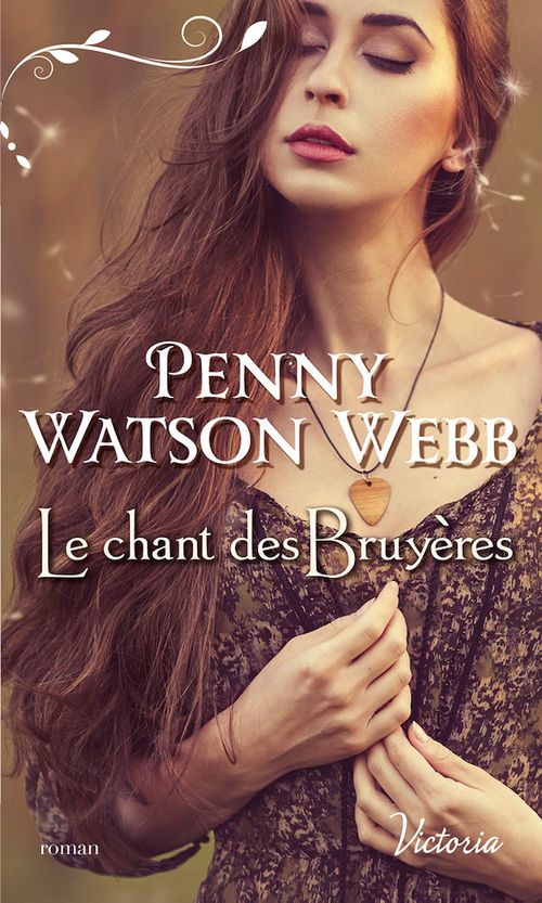 Couverture ebook de Le chant des bruyères, de Penny Watson-Webb