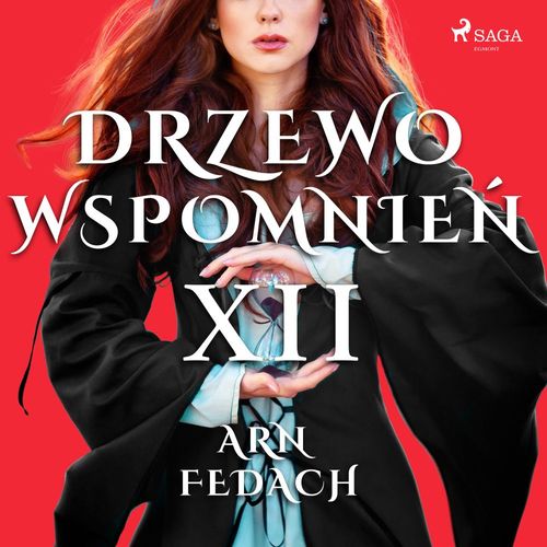 audiobook cover of Drzewo Wspomnie´n 12: Arn Fedach, by Magdalena Lewandowska
