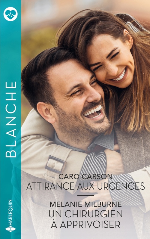Couverture ebook de Attirance aux urgences - Un chirurgien à apprivoiser, de Melanie Milburne, Caro Carson