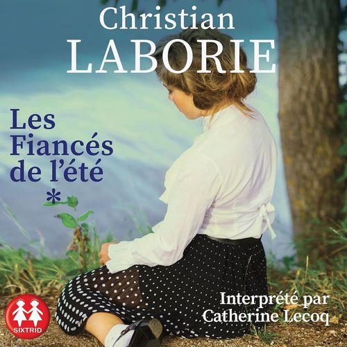 audiobook cover of Les fiancés de l'été, by Christian LABORIE