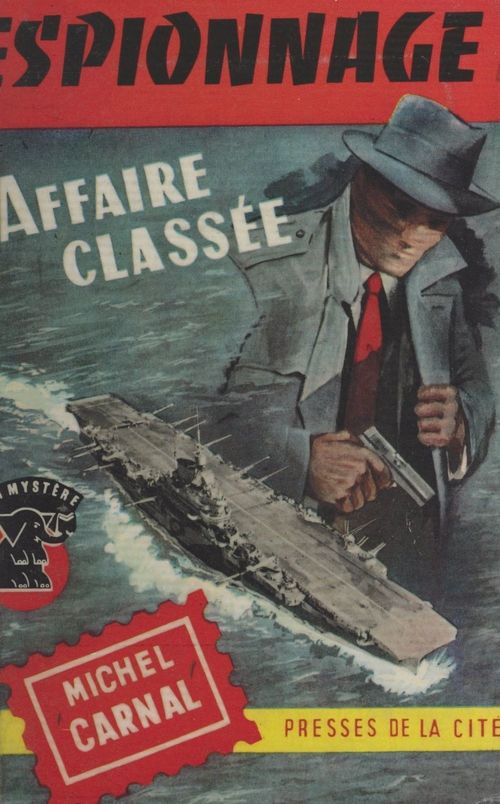 Couverture ebook de Affaire classée, de Michel Carnal