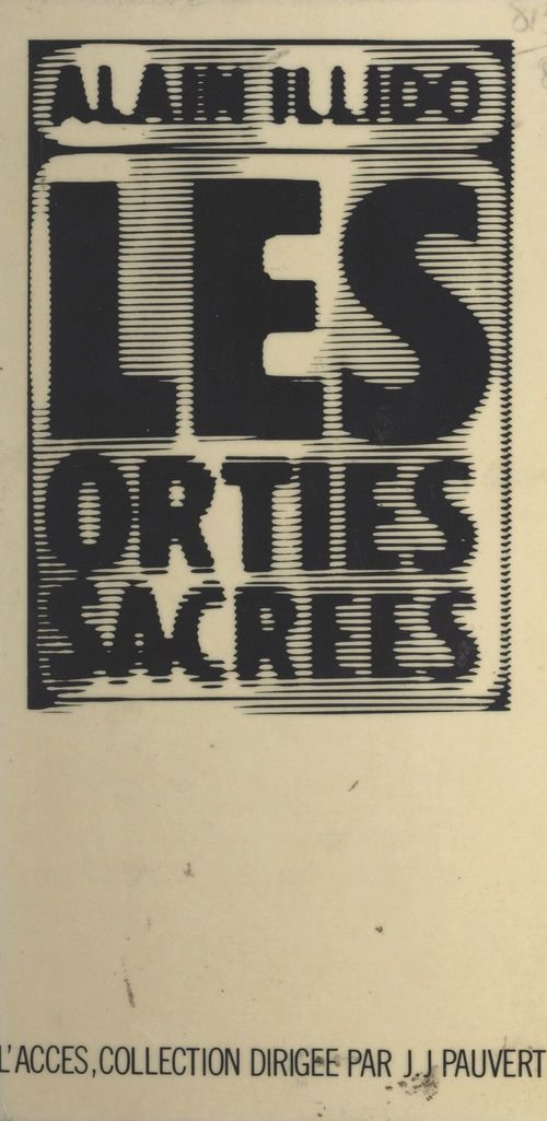 Couverture ebook de Les orties sacrées, de Alain Illido
