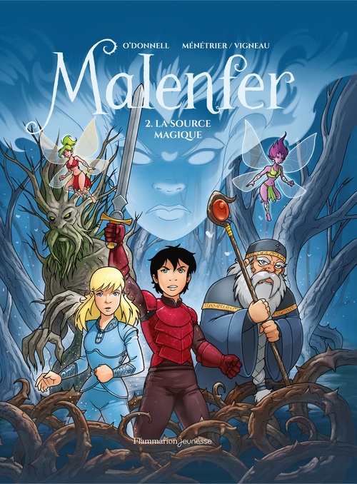 Couverture ebook de Malenfer (Tome 2) - La source magique, de Cassandra O'Donnell, Samuel Ménétrier