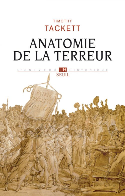 ebook cover of Anatomie de la terreur - Le processus révolutionnaire (1787-1793), by Timothy Tackett