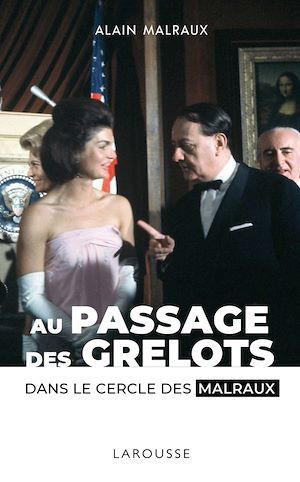 Couverture ebook de Passage des grelots, dans le cercle des Malraux, de Alain Malraux