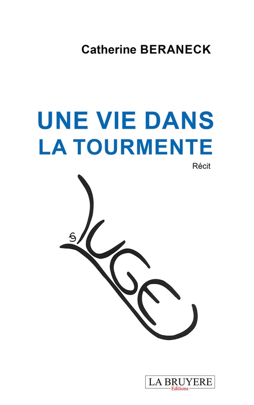 Couverture ebook de Une vie dans la tourmente, de Catherine Beraneck