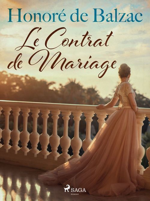 Couverture ebook de Le Contrat de Mariage, de Honoré de Balzac