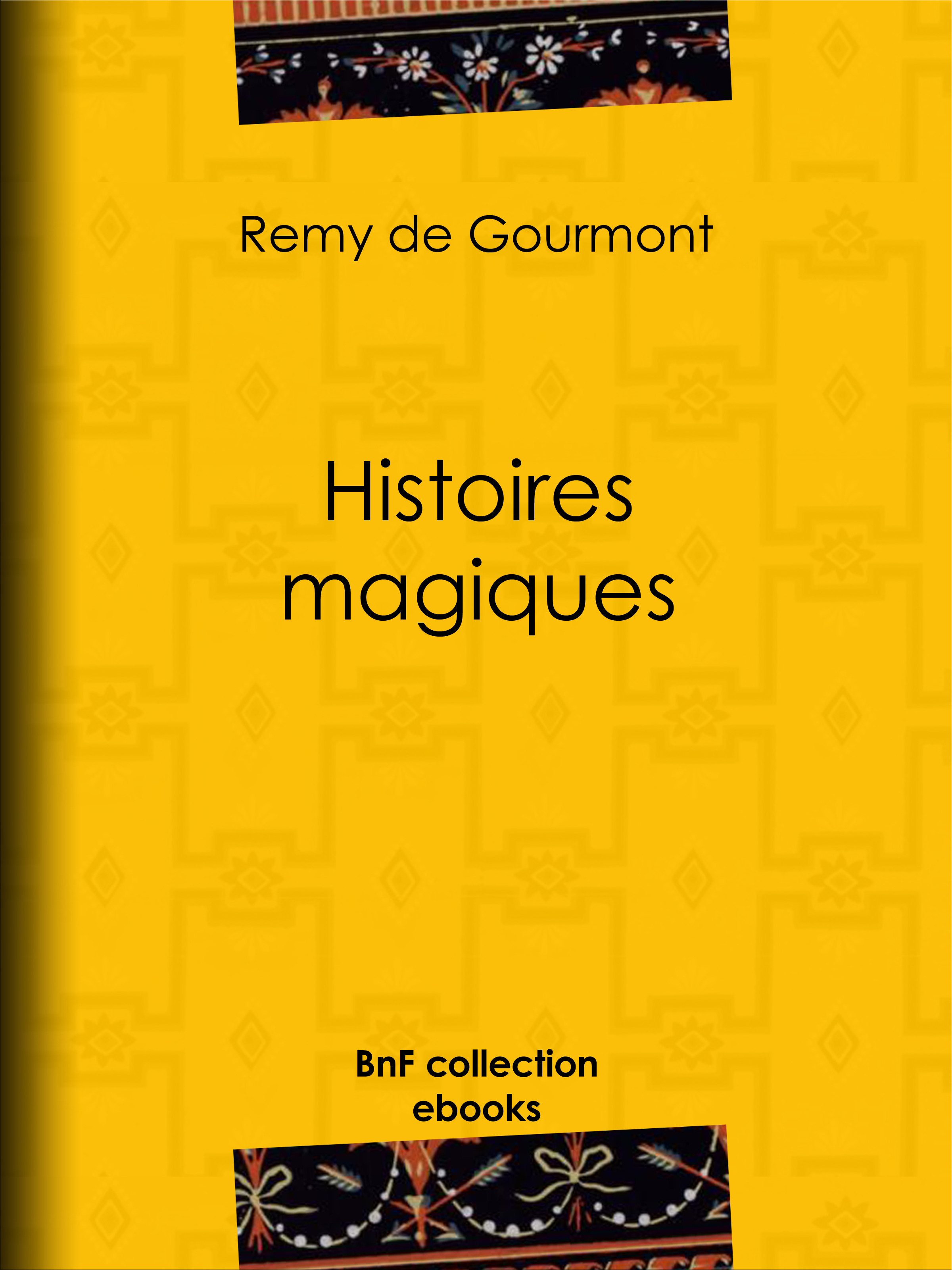 ebook cover of Histoires magiques, by Rémy de Gourmont
