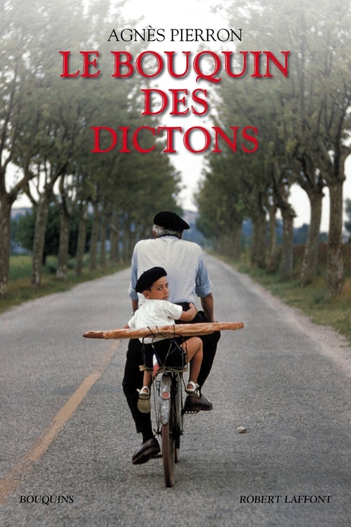 Couverture ebook de Le bouquin des dictons, de Agnès Pierron