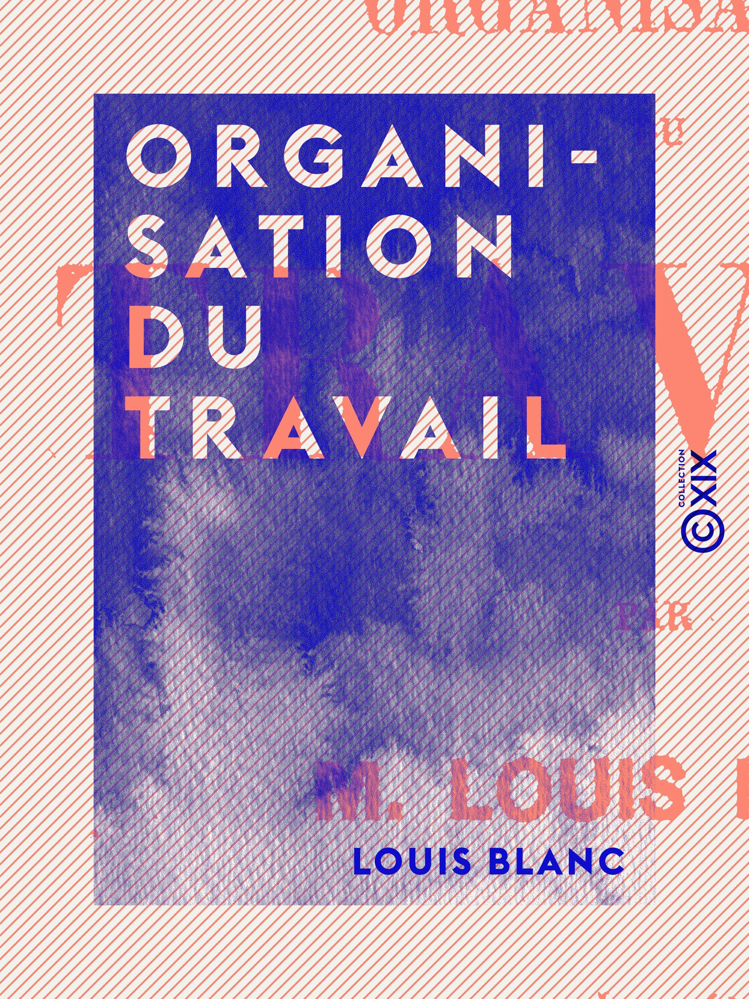 ebook cover of Organisation du travail, by Louis Blanc