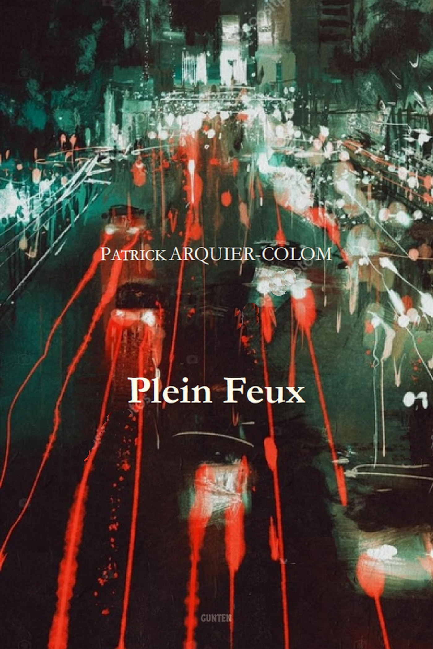 Couverture ebook de Plein Feux, de Patrick Arquier-colom