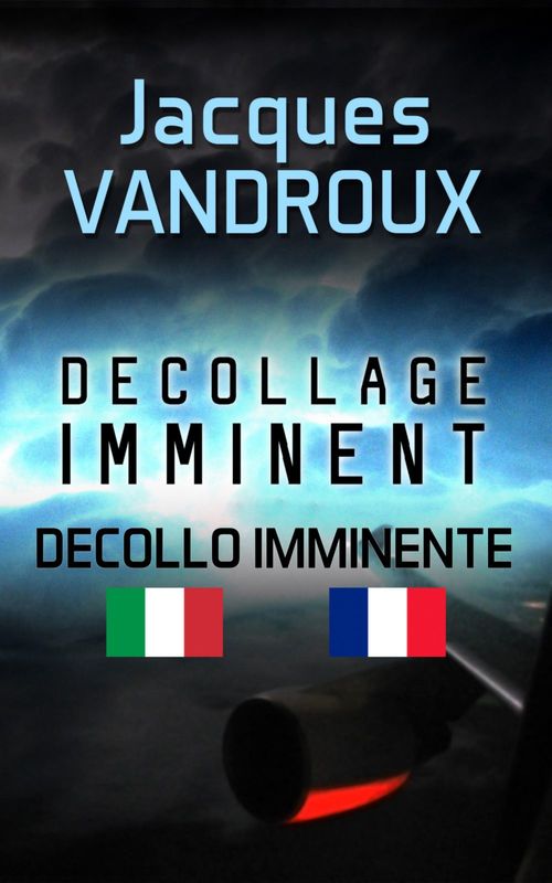 ebook cover of Décollage imminent - Decollo imminente, by Jacques Vandroux
