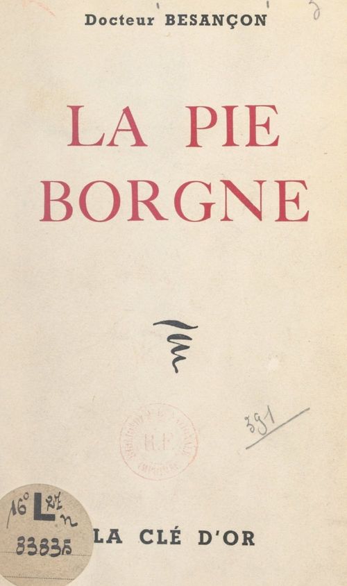 ebook cover of La pie borgne, by Julien Besançon