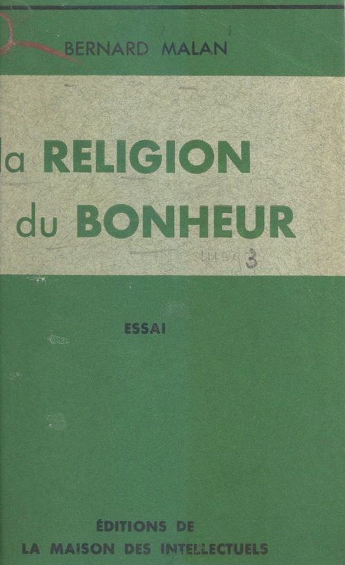 Couverture ebook de La religion du bonheur, de Bernard Malan