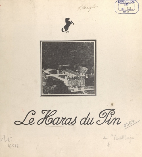 ebook cover of Le Haras du Pin, by G. Du Breil, Pierre De Castelbajac, R. De Poncins